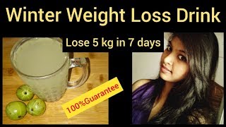 Winter weight loss drink | Amla/Awla Juice | How Amla juice Lose weight 5 kg in 7 days
