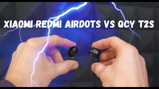 Xiaomi Redmi AirDots против QCY T2S. Какие выбрать?
