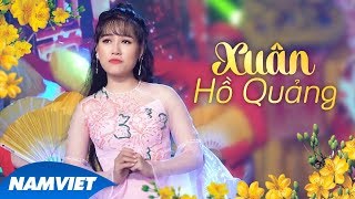 Xuân Hồ Quảng - Lưu Trúc Ly | Nghe Là Thấy Tết