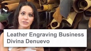 Leather Engraving Business | Divina Denuevo | Speedy 300