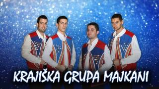 Krajiska grupa Majkani - U sumama krajiskim, Mirise na kisu - (Uzivo 2014)