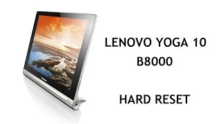 Hard Reset Lenovo Yoga 10 B8000