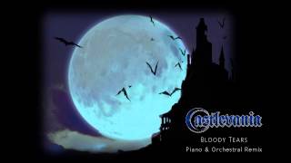 Castlevania - Bloody Tears Piano & Orchestral Remix || Laura Platt