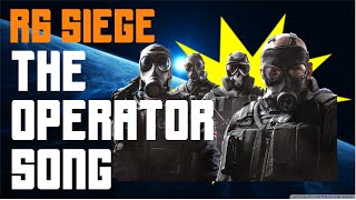 The Operator Song (R6 Siege)