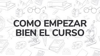 CÓMO EMPEZAR BIEN EL CURSO: 5 Consejos para prepararse el curso
