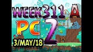 Angry Birds Friends Tournament Level 2 Week 311-A PC Highscore POWER-UP walkthrough