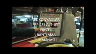 KENAR YAPIŞTIRMA MAKİNASI -ÖZ KONYALILAR FREZELİ FRP 285