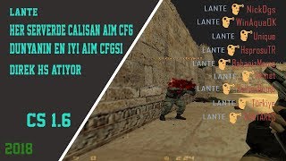 CS 1.6 DÜNYANIN EN İYİ AİM CFG'Sİ! - %100 HS (DENENDİ) /2018