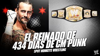 EL REINADO de CM PUNK como CAMPEÓN de WWE - 434 Días Como Campeón - Grandes reinados de la década!