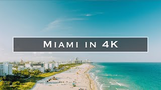 Miami in 4K