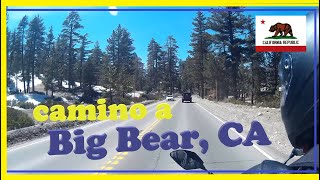 BIG BEAR CALIFORNIA EN MOTO - HECTOR RIDER