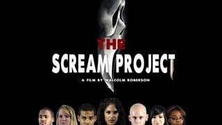 The Scream Project
