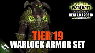 [#WOW] Tier 19 & PvP Warlock Armor Set | World of Warcraft: Legion