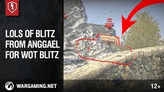 Lols of Blitz from Anggael. WoT Blitz official