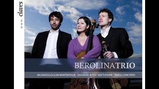 Berolina Trio - Beethoven: Concerto for Violin, Cello & Piano in C Major / 01