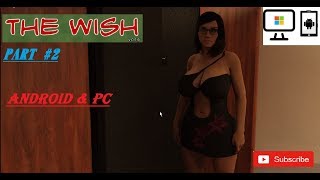The WISH - v0.50 [Android & Pc] Gameplay #2 Study Room unlock