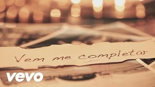 Bruna e Keyla - Vem Me Completar (Lyric Video) ft. Eduardo Costa