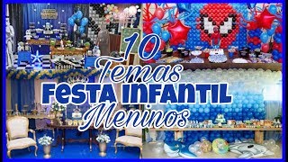 10  temas mais pedidos para festa infantil de  meninos