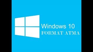 Windows 10 İçin Pratik Format Atma (2018 En Kolay Yolu!!!)