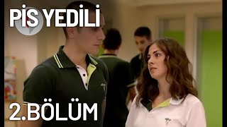 Pis Yedili 2. Bölüm - Tek Parça - Full Bölüm