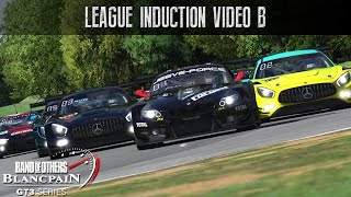 iRacing - Sim Racing | B2O Blancpain GT3 Sprint Series League - League Induction Video B