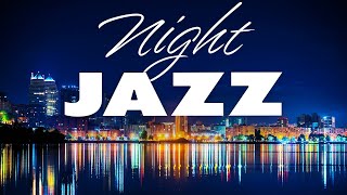 Smooth Night JAZZ - Traffic City JAZZ - Background Remix JAZZ Music