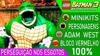 LEGO Batman 3 #26 FASE 1 PERSEGUIÇÃO NOS ESGOTOS 100% MINIKITS PERSONAGENS ADAM WEST