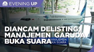 Diancam Delisting, Manajemen Garuda Indonesia Buka Suara