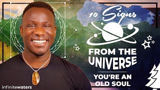 10 Signs From The Universe You're An Old Soul