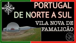 onde morar em Portugal??? Conheça Vila Nova de Famalicão