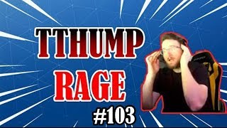 TThump Fortnite Rage Compilation #103