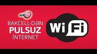 Bakcell-dən pulsuz Wi-Fi