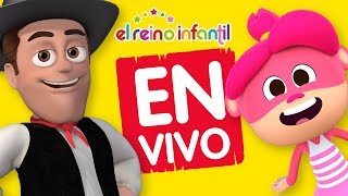 El Reino Infantil LIVE! ? Canciones infantiles sin parar! | Vaca Lola Bartolito Percherón