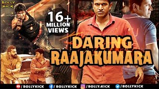 Hindi Movie | Hindi Dubbed Movies 2018 Full Movie | Daring Raajakumara Full Movie | Puneeth Rajkumar