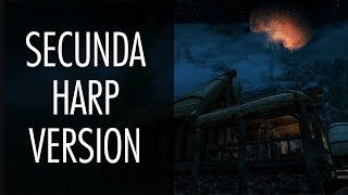 Secunda Harp Version | Skyrim OST | EXTENDED