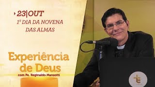 Experiência de Deus | 23-10-2017 | 1º Dia da Novena das Almas