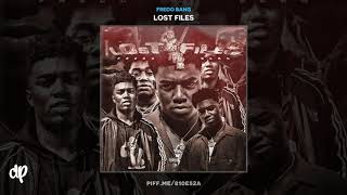 Fredo Bang - She Want a Nigga Like Me Feat. Lil Nino & Da Real Gee Money [Lost Files]