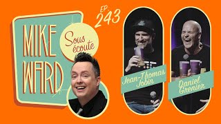 #243 - Jean-Thomas Jobin et Daniel Grenier