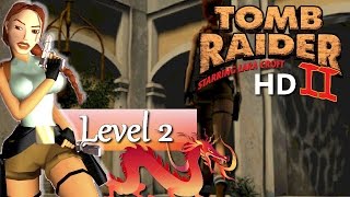 Tomb Raider II (HD Mod) - #02 Venice