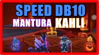 Speed DB10 with Mantura & Kahli - Summoners War