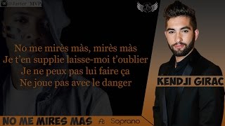 Kendji Girac - No Me Mirés Más ft.Soprano (Audio+Paroles)|HD|2015