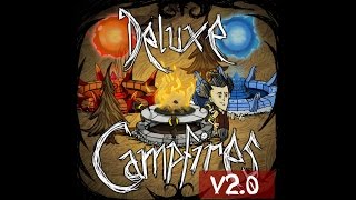 Don't Starve Mod - Deluxe Campfires 2.0