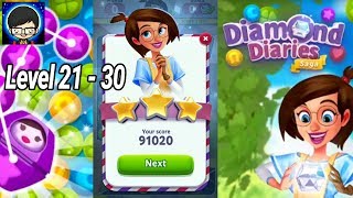 Diamond Diaries Saga (Level 21 - 30) Gameplay Full HD (Android /IOS) by King #3