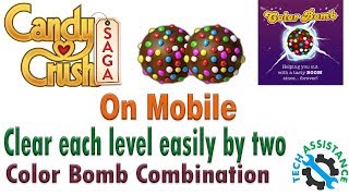 Candy Crush Saga - Top Secret Trick - two Color Bomb Combination (on Mobile)