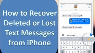 How to Recover Deleted Text Messages on iPhone 7/6/6s/6 Plus/6s Plus/5s/5c/5/SE