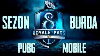 SEZON 8 BURDA PUBG Mobile ROYALE PASS ÖDÜLLERİ PUBG Mobile 0.13.5