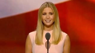Ivanka Trump's full speech during day four of the RNC