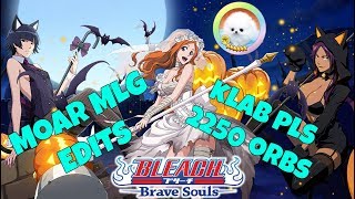 2250 ORBS - 5STAR TICKET - HALLOWEEN SUMMONS - KLAB PLS - Bleach Brave Souls