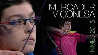 Mercader v Conesa – recurve U15 men’s bronze medal match | Nîmes 2015