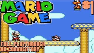 MARIO GAME (SMW Rom Hack) - World 1 and World 2 | Full Gameplay Playthrough #1 [ No Commentary ]